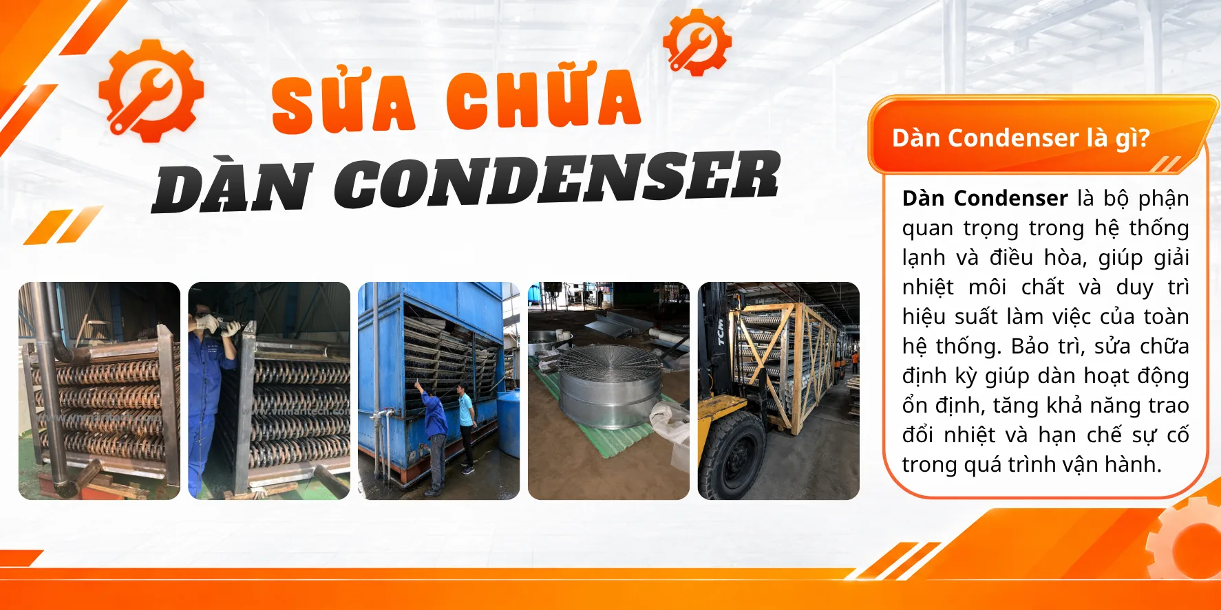 Sửa chữa d&agrave;n Condenser