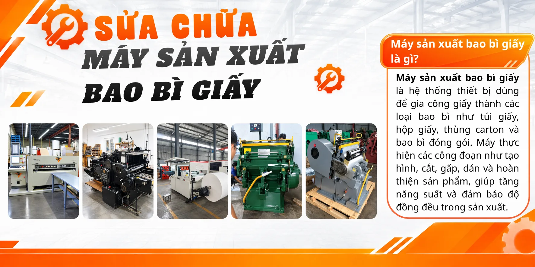 Sửa chữa m&aacute;y sản xuất bao b&igrave; giấy